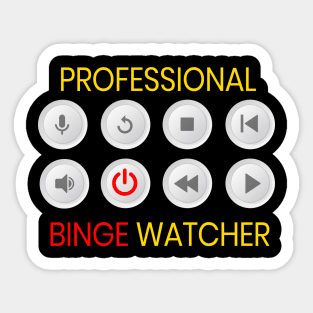 Professional Binge Watcher Sticker